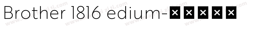 Brother 1816 edium字体转换